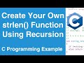 Calculate String Length Using Recursion | C Programming Example