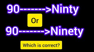 9O ki spelling/ninety or ninty/Ninety or ninty correct speling #ninety #ninty  #maths#numbername