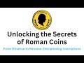 Unlocking the Secrets of Roman Coins