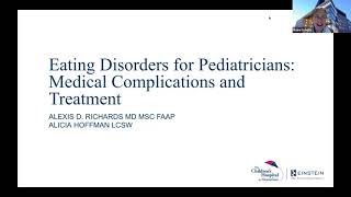 Webinar #10: Eating Disorders for Pediatricians: Medical Complications and Treatment
