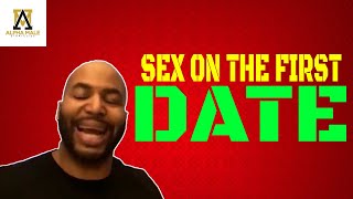 How To Get Sex On The First Date