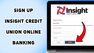 How To Sign Up Insight Credit Union Online Banking | Insight Credit Union Registration Tutorial 2025