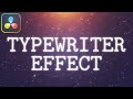 How To Make TYPEWRITER Effect in Davinci Resolve 19