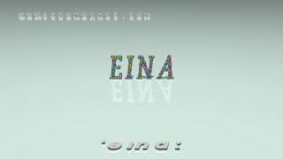 eina - pronunciation + Examples in sentences and phrases