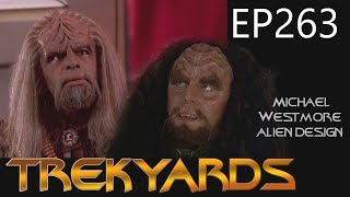 Trekyards EP263 - Designing the Klingons (Part 2) (ft. Michael Westmore)