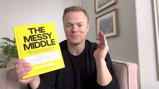 The Messy Middle is a textbook for startup mindset