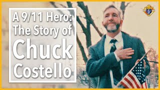 A 9/11 Hero: The Story of Chuck Costello