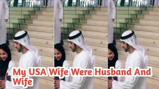 My USA Wife Were Husband And Wife | Sheikh Hamdan | Fazza Poems | Sheikh Hamdan