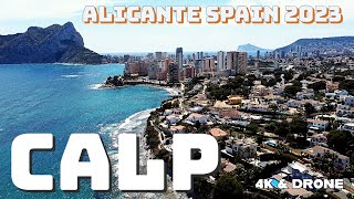 CALP (CALPE) IN COSTA BLANCA SPAIN - A GREAT TOWN TO VISIT WITH STUNNING VIEWS - PART 1