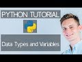 2. Data Types and Variables - Python Tutorial from Zero to Pro