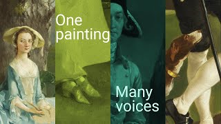One painting, many voices | Gainsborough's Mr and Mrs Andrews | National Gallery