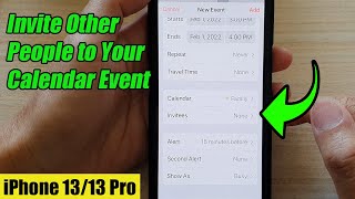 iPhone 13/13 Pro: How to Invite Other People to Your Calendar Event