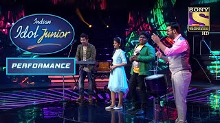 इस Group Performance में सुरों की ताल मेल है लाजवाब | Indian Idol Junior | Performance