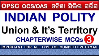 Indian Polity MCQs|Union & Its Territory|OAS 2021|Odisha Civil Service 2021|Odisha Jobs|OPSC  ASO
