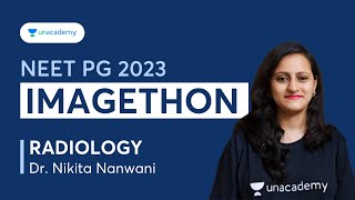 NEET PG 2023 IMAGETHON - Image Based Questions, Radiology | Dr. Nikita Nanwani