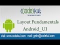 Android Tutorial 2019 - Layout Fundamentals Android_UI