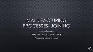 Manufacturing Processes  - Joining