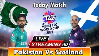 Live T20 World Cup Match | Pakistan Vs Scotland Match | Live Streaming