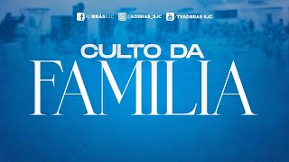 CULTO DA FAMÍLIA 29/12/2024 | AD Brás São José dos Campos