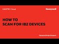 How to Scan for IB2 Devices on a MAXPRO® Intrusion Controller