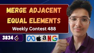 Merge Adjacent Equal Elements | LeetCode 3834 | Weekly Contest 488