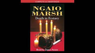 Death In Ecstasy An Inspector Alleyn Mystery Ngaio Marsh Read by James Saxon Full Audio Book