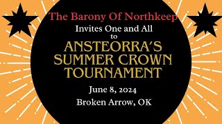 Ansteorra Summer 2024 Crown Tournament in Northkeep