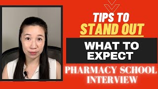 What to Expect At The Pharmacy School interview and Tips on How to Stand Out