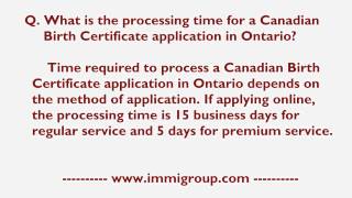 What Is The Processing Time For A Canadian Birth Certificate Application In Ontario?