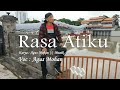 Rasa Atiku Agus Mohan (Official Music Video Javaholic Record)