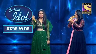 'Bahut Pyar Karte Hai' पर Arunita और Sayli का Mesmerizing Duet! | Indian Idol | Neha | 90's Hits
