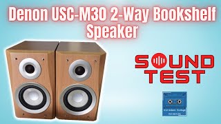 Denon USC-M30 Bookshelf Speaker Sound Test