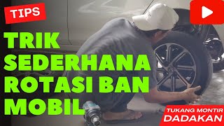 Rotasi Ban Mobil [ Calya ] Sendiri!!!!!!!! @tukang montir dadakan