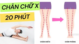 Bài tập chữa chân chữ X - Giúp chân thẳng tăng chiều cao