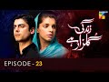 Zindagi Gulzar Hai - Episode 23 - [ HD ] - Fawad Khan & Sanam Saeed - HUM TV Drama