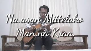 Na.asan Mittelako Man.na Kraa (Cover)| Chakram Sangma