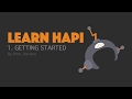 Learn hapi - 1 - Getting Started