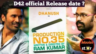 Dhanush 42 Official Release Date | Dhanush | Ram Kumar | D42 | |Movies Star