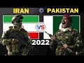 Iran vs Pakistan Military Power Comparison 2022 | Defence Tools