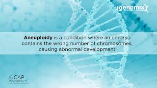 Preimplantation Genetic Screening (PGS by Igenomix)