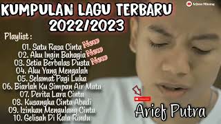 Download Lagu KUMPULAN LAGU TERBARU 2022 2023 ARIEF PUTRA AKU YA... MP3 Gratis