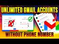 Unlimited gmail kaise banaye | How to Create Unlimited Gmail Accounts Without Number Verification