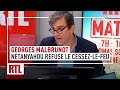 Georges Malbrunot : pourquoi Netanyahou refuse le cessez-le-feu proposé par Biden et Macron