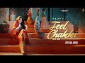 FEEL CHAKKI - Official Video | KAUR B | Punjabi Bhangra Song | Humble Music