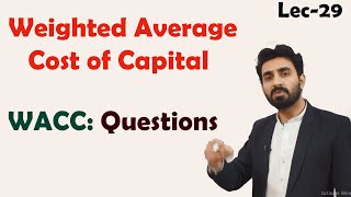 #29 Weighted Average Cost of Capital || WACC || BBA, MBA, B.Com
