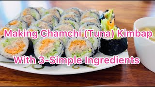 Tuna GImbap Recipe: A Guide to Making Delicious Rolls with 3 Ingredients