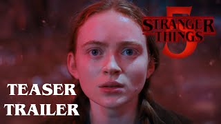 Stranger Things 5 | Teaser Trailer | Netflix