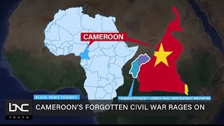 Cameroon’s Forgotten Civil War Continues