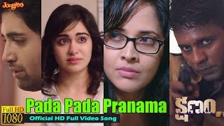 'KSHANAM' - Pada Pada Pranama Official Music Video | Adivi Sesh | Anasuya | Telugu Film