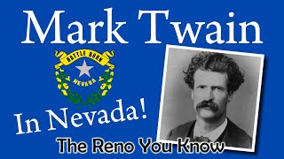 See Mark Twain locations in Nevada!  Lake Tahoe, Carson City, and... Reno?  Plus Shoetree Brewing!